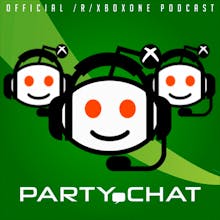 Xbox One Party Chat: Episode 1 - Featuring Major Nelson! gallery image
