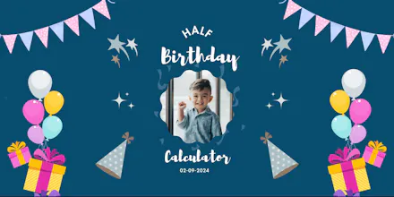 Half birthday calculator gallery image