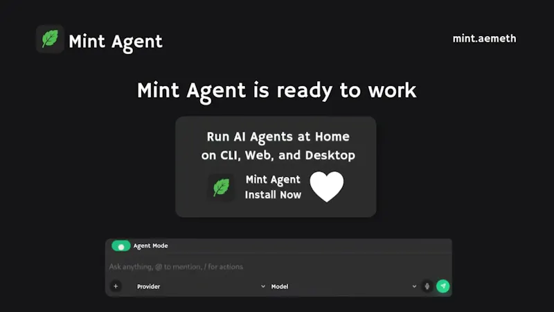 Mint: CLI, Web & Desktop AI Agent screenshot 1 (video preview)