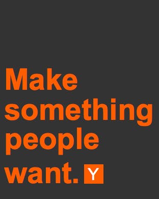 "Make something people want" Wallpapers media 1
