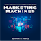 Marketing Machines 