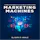 Marketing Machines
