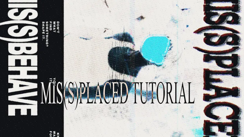 MIS(S)PLACED — Experimental Image Design screenshot 1 (video preview)