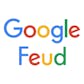 Google Feud