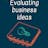 Ebook on Evaluating Business Ideas