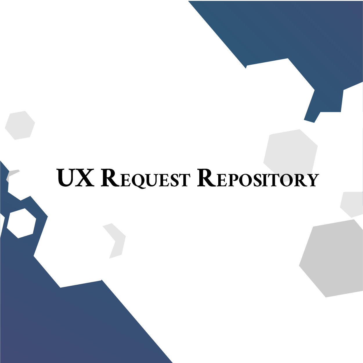 UX Request Repository