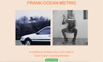 Frank Ocean Metric image