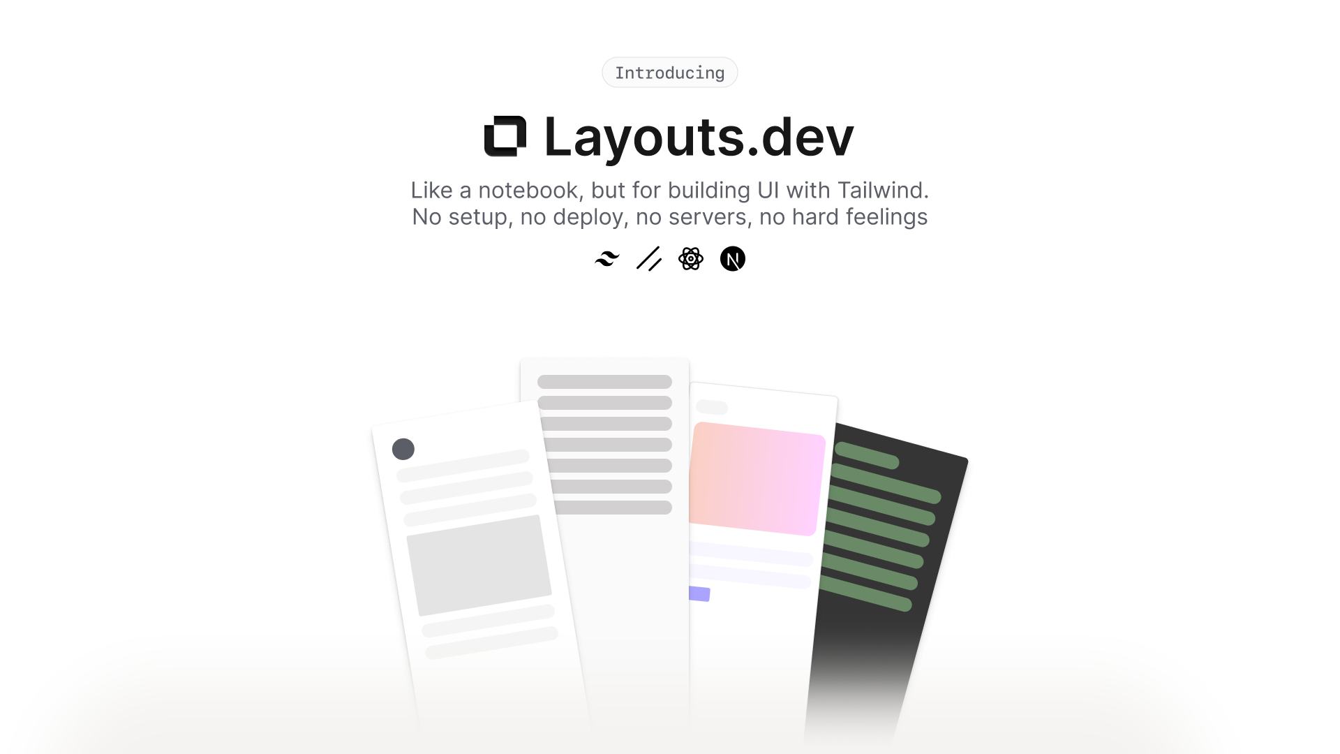 startuptile Layouts.dev-A notebook for building interfaces with Tailwind & shadcn/UI