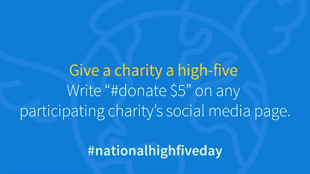 #donate on National High Five Day fueled by GoodWorld media 1