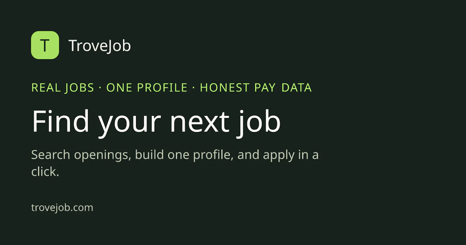 TroveJob screenshot 1