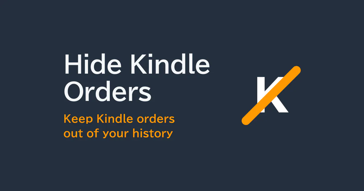 Hide Kindle Orders gallery image