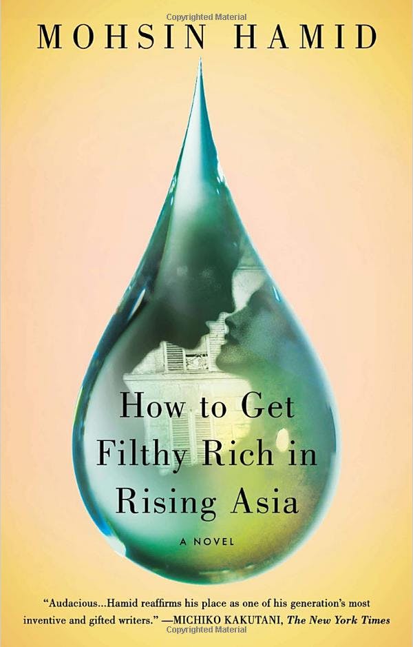 How to Get Filthy Rich in Rising Asia: A Novel media 1