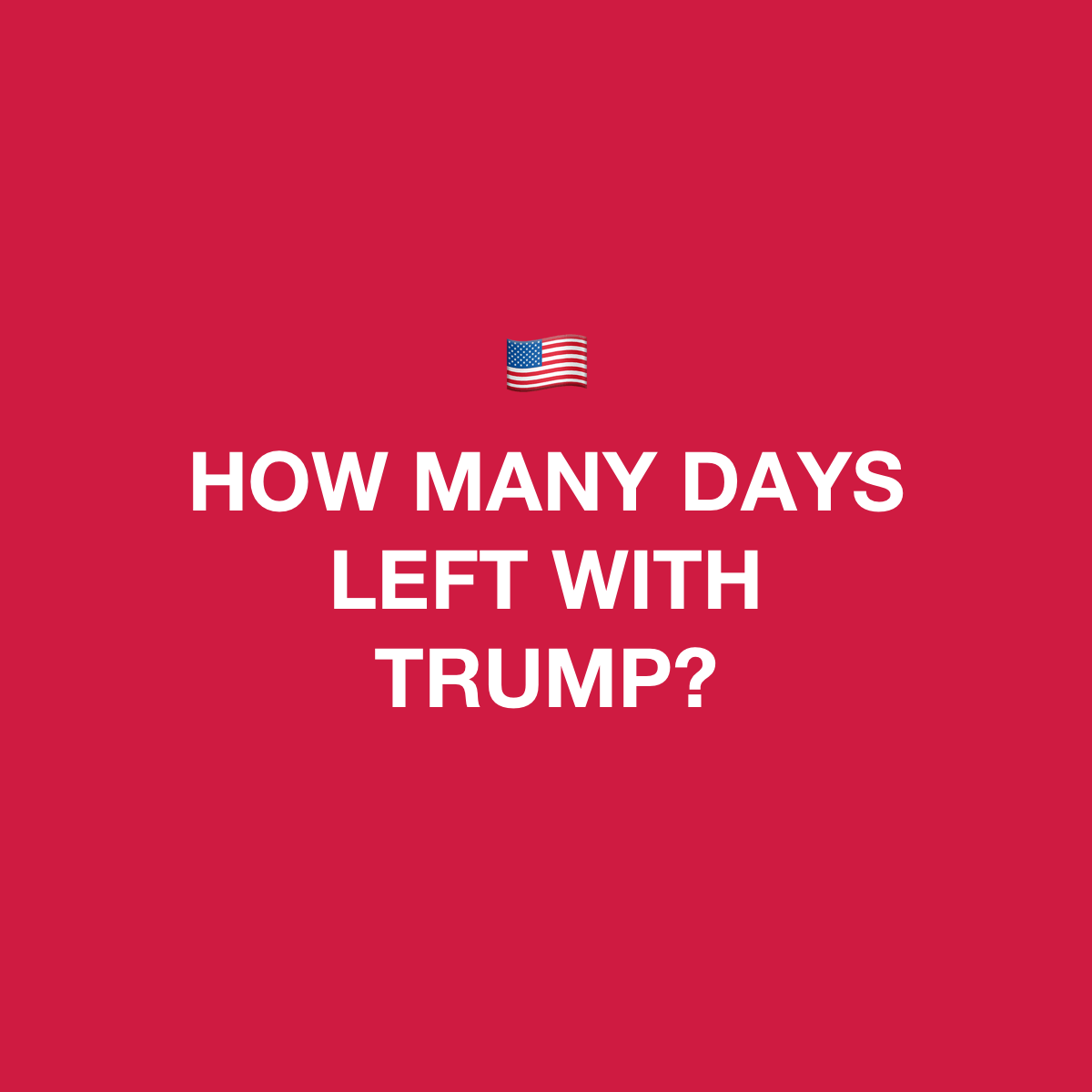 Trump Countdown ⏰