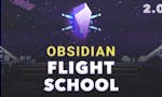 Obsidian Flight School 2.0 image