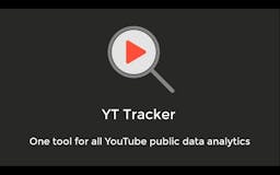 YT Tracker media 1