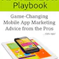 The Appreneur Playbook: Game-Changing Mobile App Marketing..