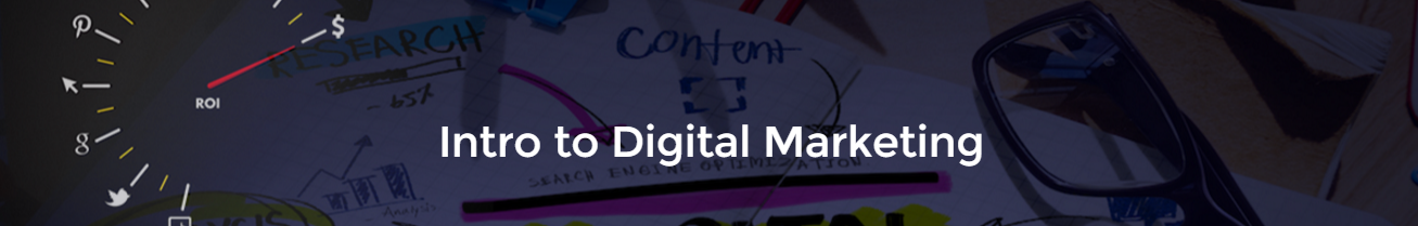Intro to Digital Marketing
