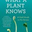 What a Plant Knows