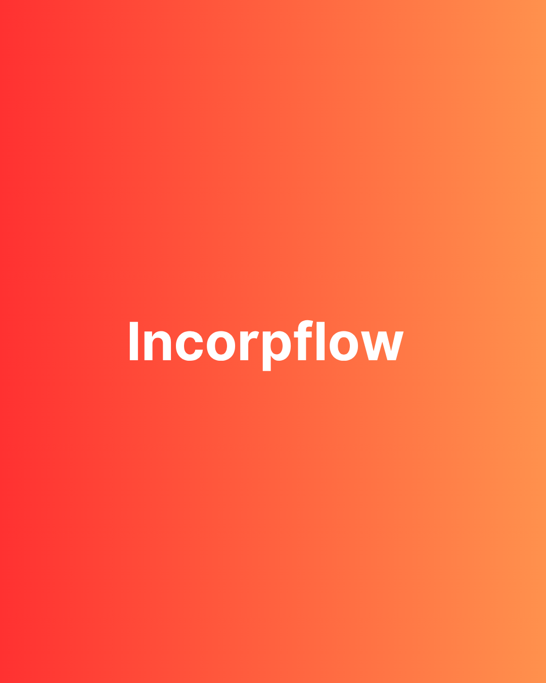 IncorpFlow