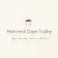 NationalDaysToday.com