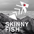 SKINNY FISH