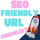 🚀 SEO Friendly URL Checklist