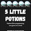 5 Little Potions