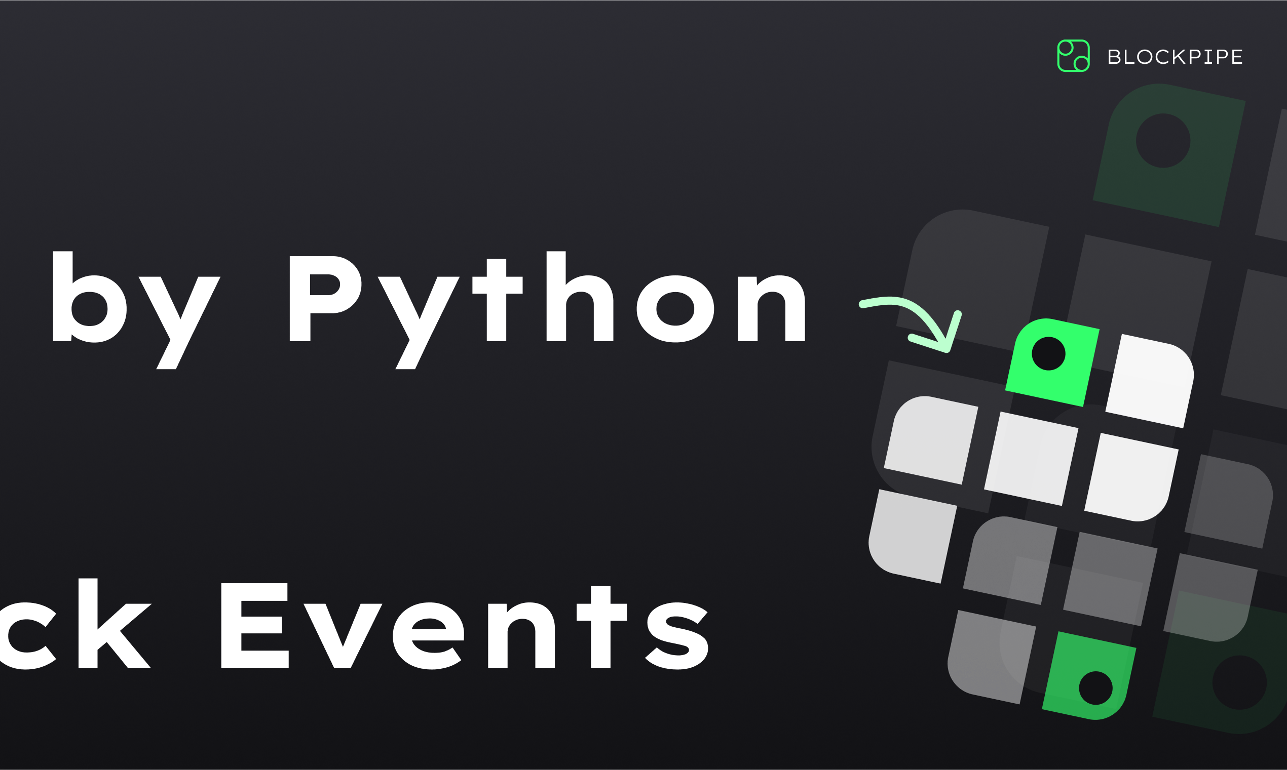 Blockpipe gallery image