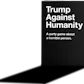 Trump Against Humanity