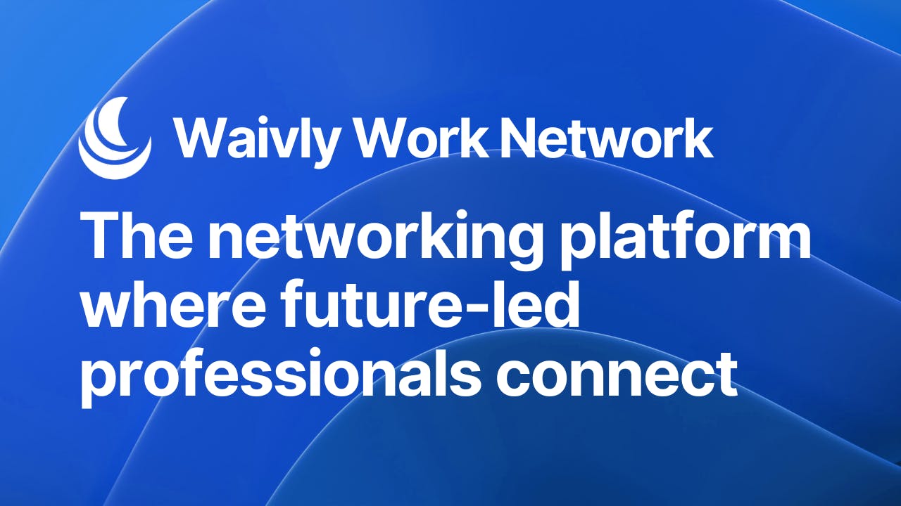 Waivly Work Network - Professional Hub media 1