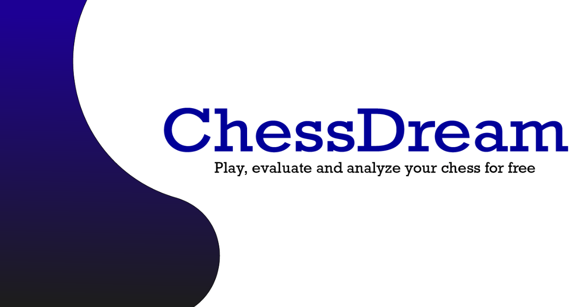 Média ChessDream - Outil d'analyse d'échecs gratuits 1