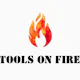 ToolsOnFire