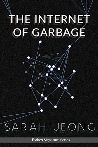 The Internet of Garbage media 1