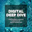 Digital Deep Dive Podcast 🎙