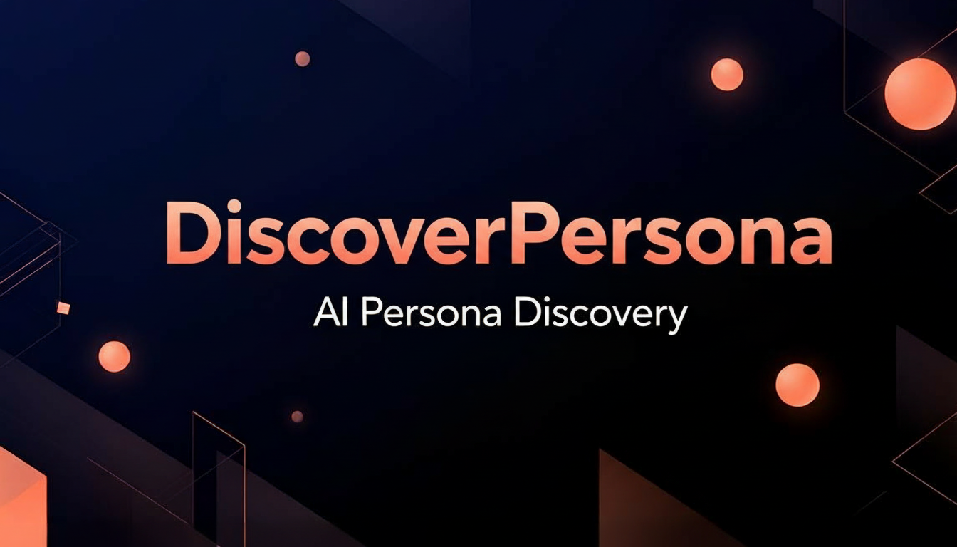 DiscoverPersona - Main product screenshot demonstrating key features and user interface