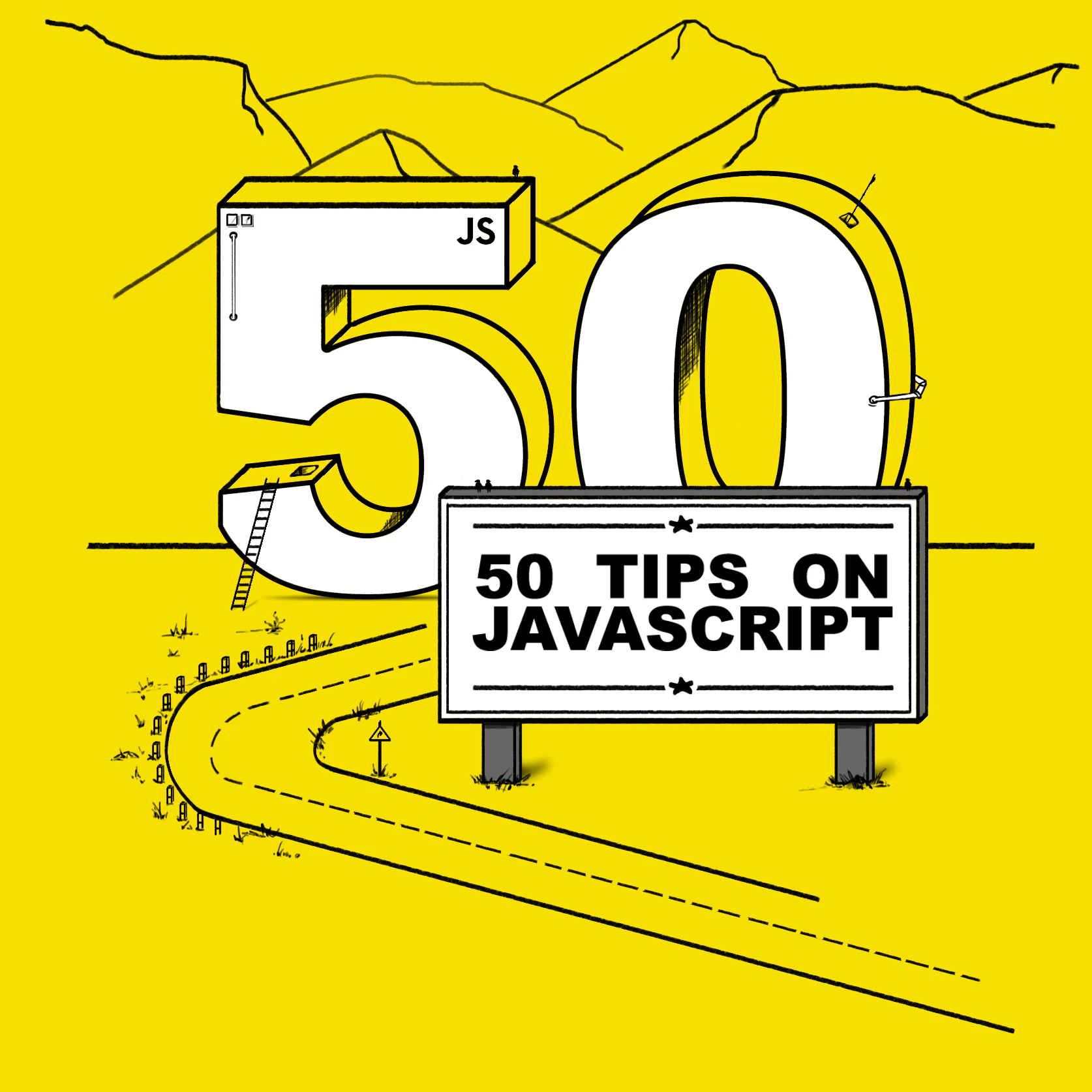 50 Tips on JavaScript