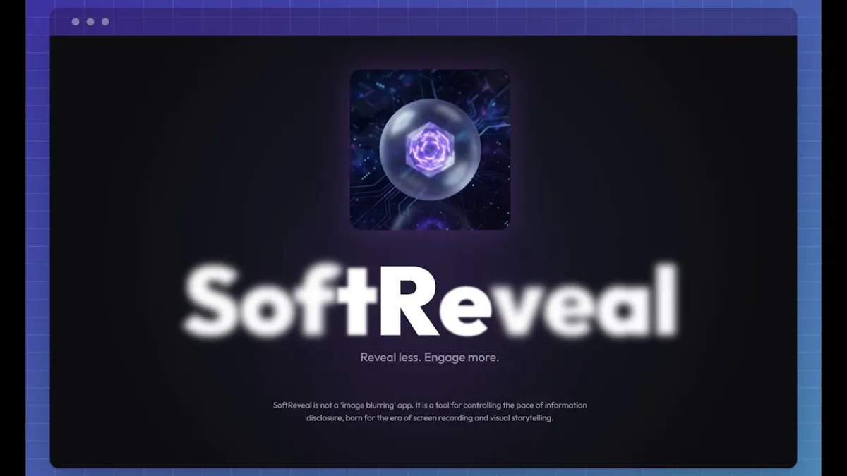 SoftReveal — Reveal less. Engage more.