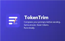 TokenTrim