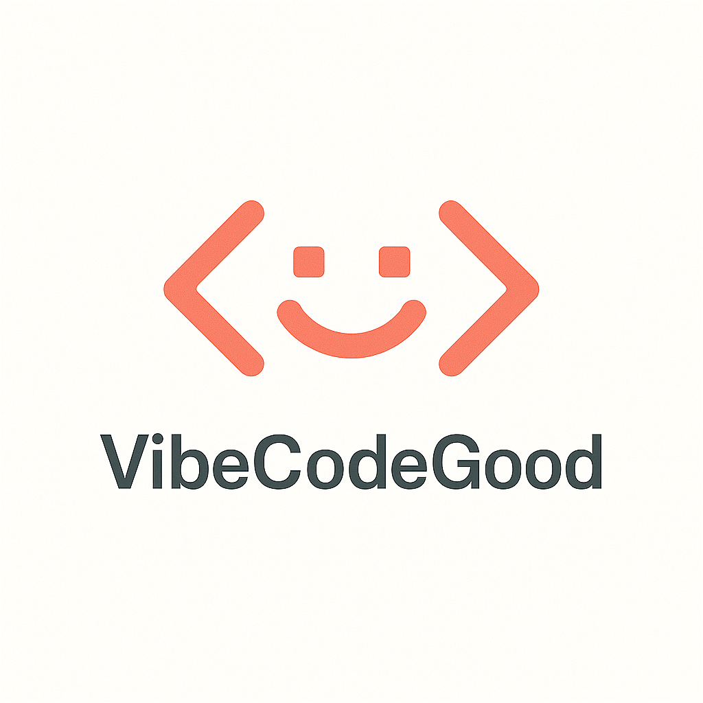 Vibecodegood