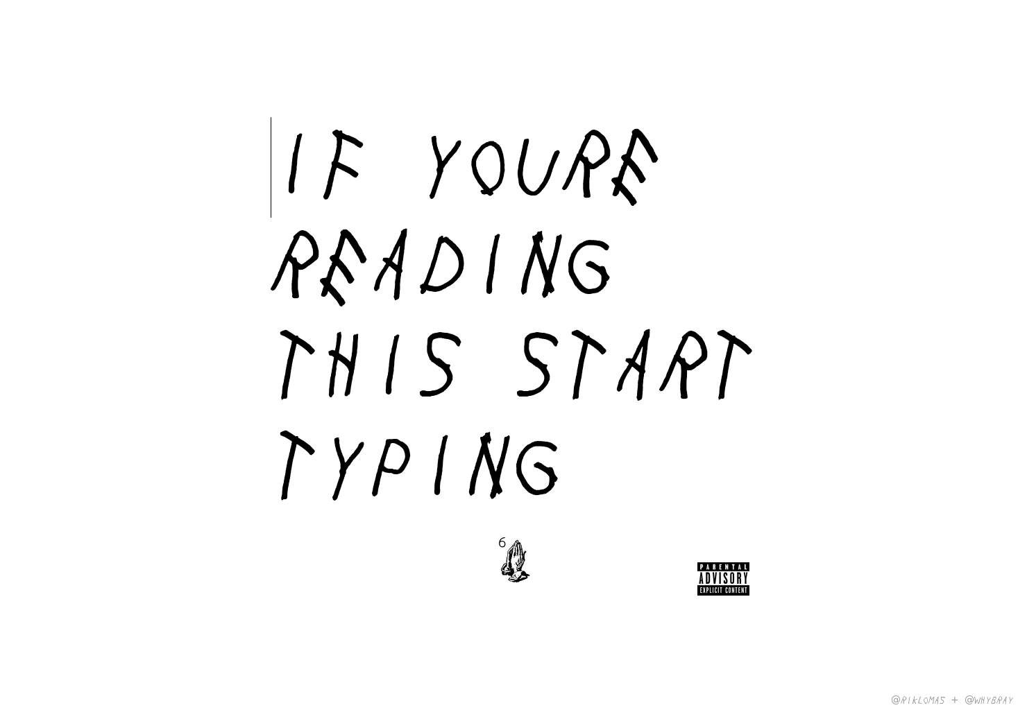 If You're Typing This