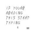 If You're Typing This