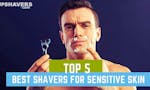 Best electric shaver for sensitive skin image