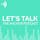Let's Talk: The Anchor Podcast - Ryan Hoover talks Role Models
