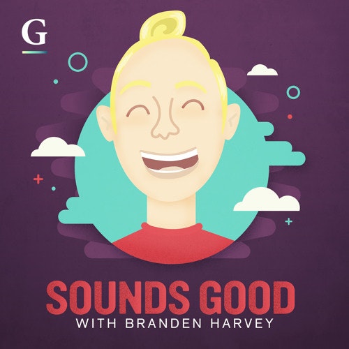Sounds Good with Branden Harvey - Episode 3
