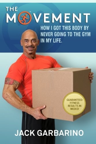 The Movement: How I Got This Body By Never Going To The Gym In My Life gallery image