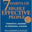 The 7 Habits of Highly Effective People