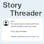 StoryThreader