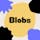 Blobs