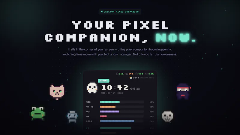 Now - Your Desktop Pixel Companion screenshot 2
