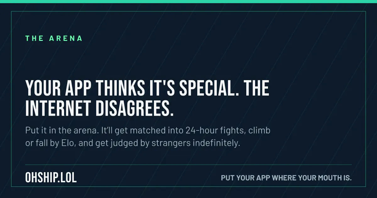 ohship.lol — a fight club for apps gallery image